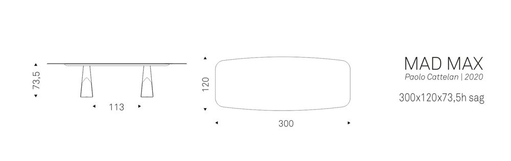 MAD MAX (300x120x73,5h sh)