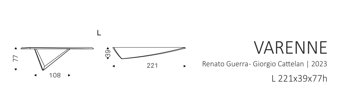 VARENNE - L 221x39x77h